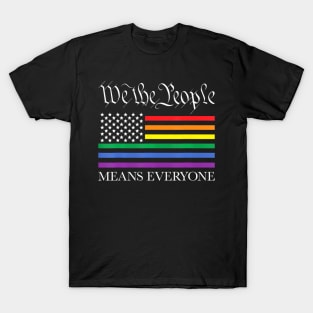 Usa Lgbt Equality We The People Means Everyone T-Shirt